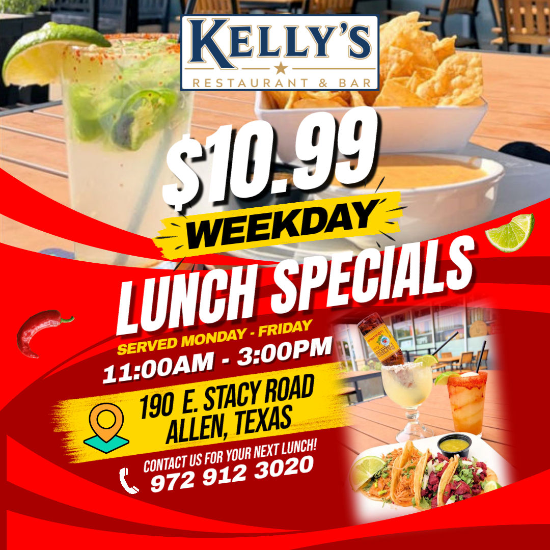 $10.99 Lunches at Kelly's At The Village in Allen, Texas.
